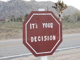 Your decision